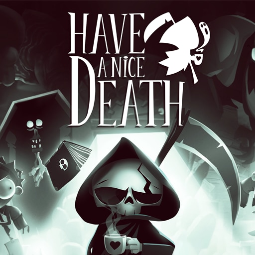 Have a Nice Death Trophies