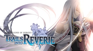 The Legend of Heroes: Trails into Reverie