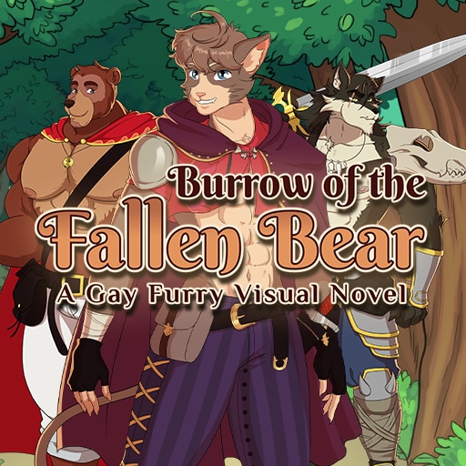 Burrow of the Fallen Bear: A Gay Furry Visual Novel