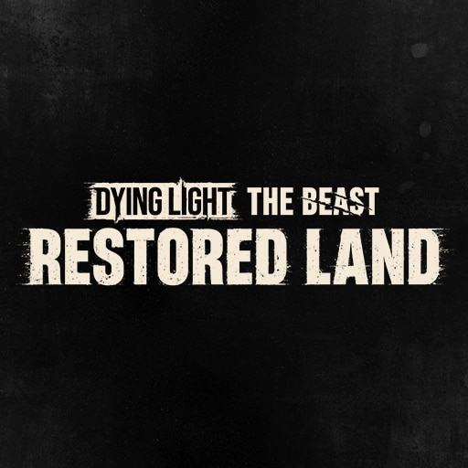 Dying Light: The Beast