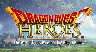 DRAGON QUEST HEROES: The World Tree's Woe and the Blight Below