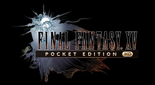 FINAL FANTASY XV POCKET EDITION HD