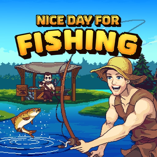Nice Day for Fishing