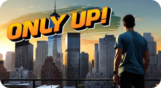 Only UP!