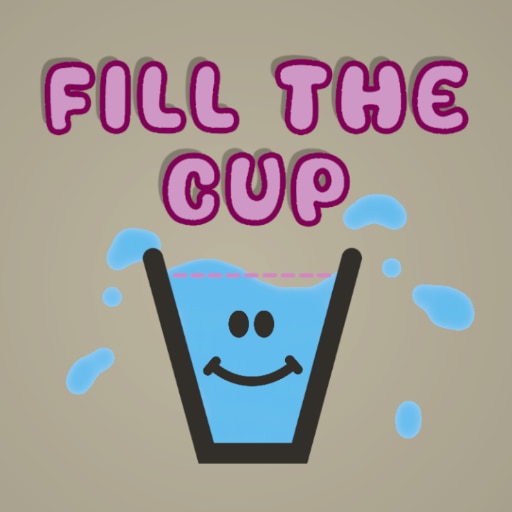 Fill The Cup