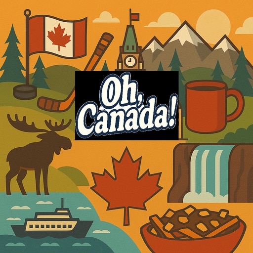 Oh, Canada!