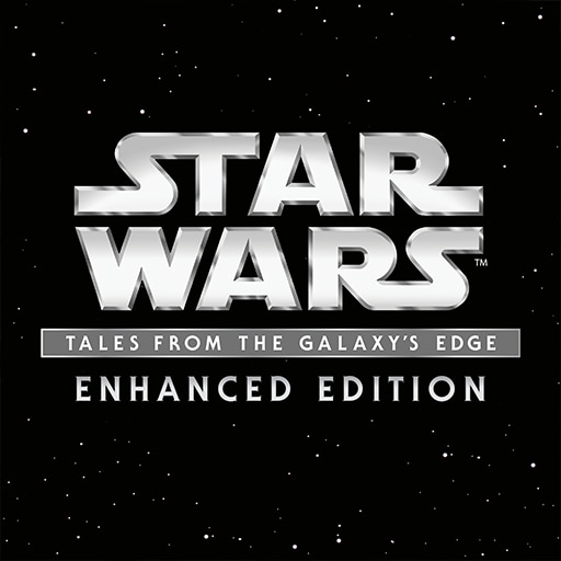 Star Wars: Tales from the Galaxy's Edge - Enhanced Edition